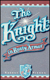 the-knight-in-rusty-armor.gif